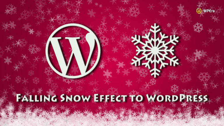 How to Add Falling Snow Effect to your WordPress Website