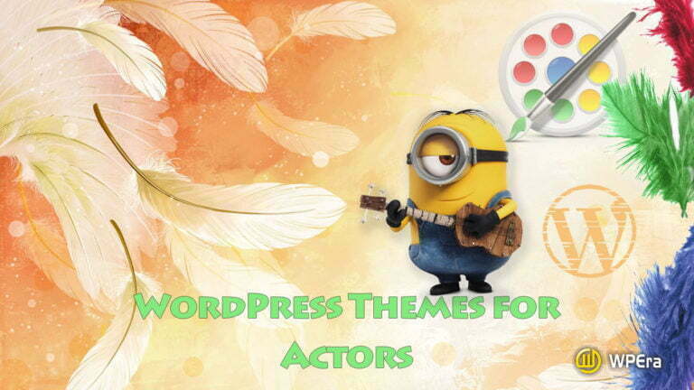 Best WordPress Themes for Actors and Actress